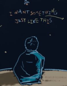 Something Just Like This By The Chainsmokers & Coldplay Lyrics